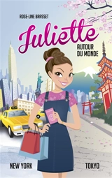 Juliette autour du monde. Vol. 6 - Rose-Line Brasset