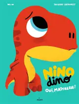 Nino dino. Oui, maîtresse ! - Mim