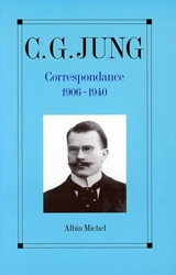 Correspondance. Vol. 1. 1906-1940 - Carl Gustav Jung