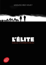 L'élite. Vol. 1. Résilience - Joelle Charbonneau