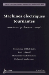 Machines électriques tournantes : exercices et problèmes corrigés