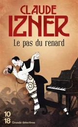 Le pas du renard - Claude Izner