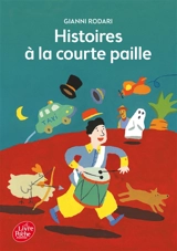 Histoires à la courte paille - Gianni Rodari