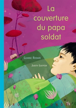 La couverture du papa soldat - Gianni Rodari