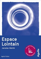 Espace lointain - Jaroslav Melnik