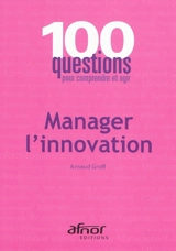 Manager l'innovation - Arnaud Groff