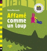 Affamé comme un loup - Silvia Borando