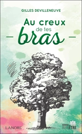 Au creux de tes bras - Gilles Devilleneuve