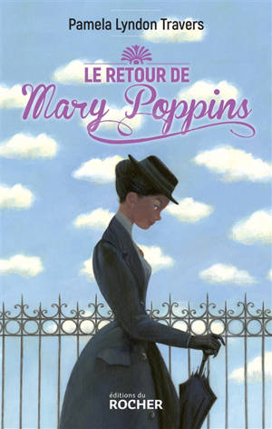 Le retour de Mary Poppins - Pamela Lyndon Travers