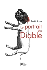 Le portrait du diable - Daniel Arasse