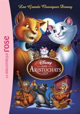 Les grands classiques Disney. Les aristochats - Walt Disney company