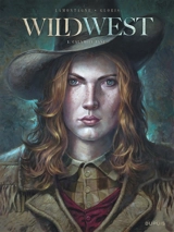 Wild west. Vol. 1. Première paire. Calamity Jane - Thierry Gloris
