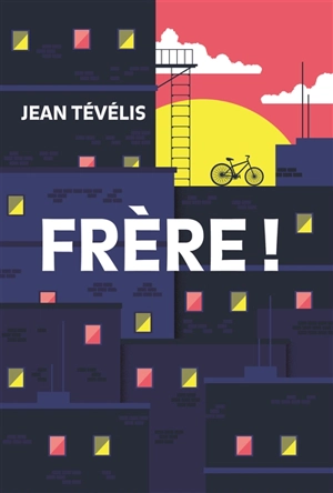Frère ! - Jean Tévélis