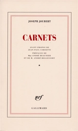 Carnets. Vol. 1 - Joseph Joubert