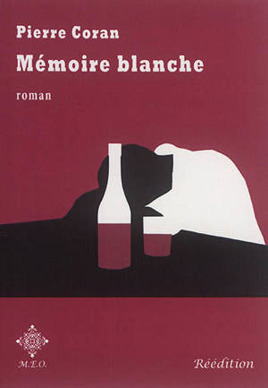 Mémoire blanche - Pierre Coran