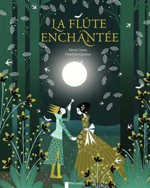 La flûte enchantée - Pierre Coran