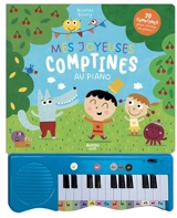 Mes joyeuses comptines au piano : 20 comptines pour s'initier au piano ! - Nicolas Gouny