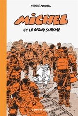 Michel. Michel et le grand schisme - Pierre Maurel
