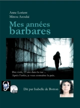 Mes années barbares - Anne Lorient