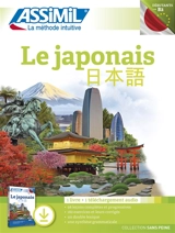Le japonais : débutants & faux débutants, niveau atteint B2 : 1 livre + 1 téléchargement audio - Catherine Garnier