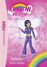 Rainbow magic. Vol. 6. Violaine, la fée indigo - Daisy Meadows