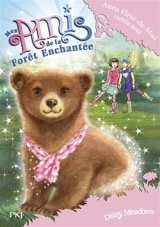 Mes amis de la forêt enchantée. Vol. 13. Anna Fleur-de-Miel oublie tout - Daisy Meadows
