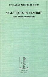 Analytiques du sensible pour Claude Zilberberg