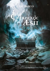 Le crépuscule d'Aesir - Elie Darco
