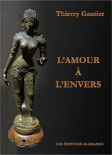 L'amour à l'envers - Thierry Gautier