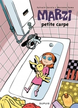 Marzi. Vol. 1. Petite carpe - Marzena Sowa