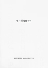Théorie - Kenneth Goldsmith