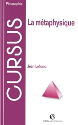 La métaphysique - Jean Lefranc