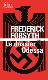 Le dossier Odessa - Frederick Forsyth