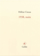 1938, nuits - Hélène Cixous