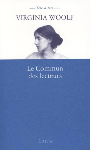 Le commun des lecteurs - Virginia Woolf