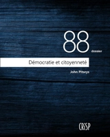 Démocratie et citoyenneté - John Pitseys