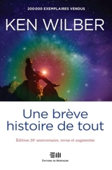 Une brève histoire de tout - Ken Wilber