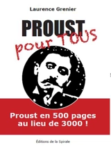 Proust pour tous : une édition abrégée de A la recherche du temps perdu de Marcel Proust - Marcel Proust