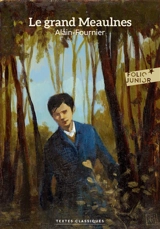 Le grand Meaulnes - Alain-Fournier