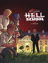 Hell school. Vol. 2. Orphelins - Vincent Dugomier