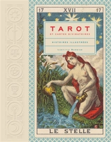 Tarot et cartes divinatoires : histoires illustrées - Laetitia Barbier