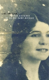 Petites histoires de la rue Saint-Nicolas - Line Amselem