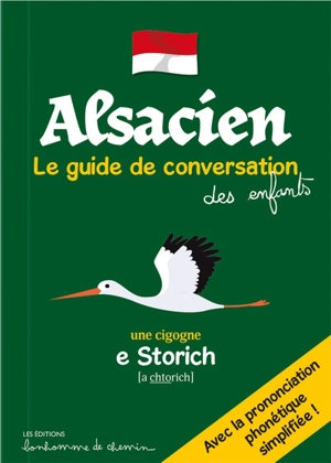 Alsacien : le guide de conversation des enfants - Stéphanie Bioret
