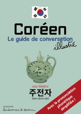 Coréen : le guide de conversation illustré - Stéphanie Bioret