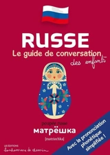 Russe : le guide de conversation des enfants - Stéphanie Bioret