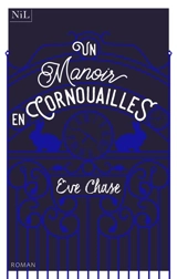 Un manoir en Cornouailles - Eve Chase