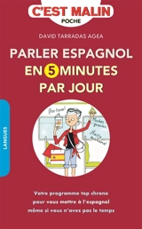 Parler espagnol en 5 minutes par jour - David Tarradas-Agea