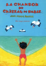 La chanson du château de sable - Joel Franz Rosell