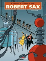 Robert Sax. Vol. 5. La guêpe - Rodolphe