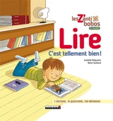 Lire : c'est tellement bien ! - Isabelle Delpuech